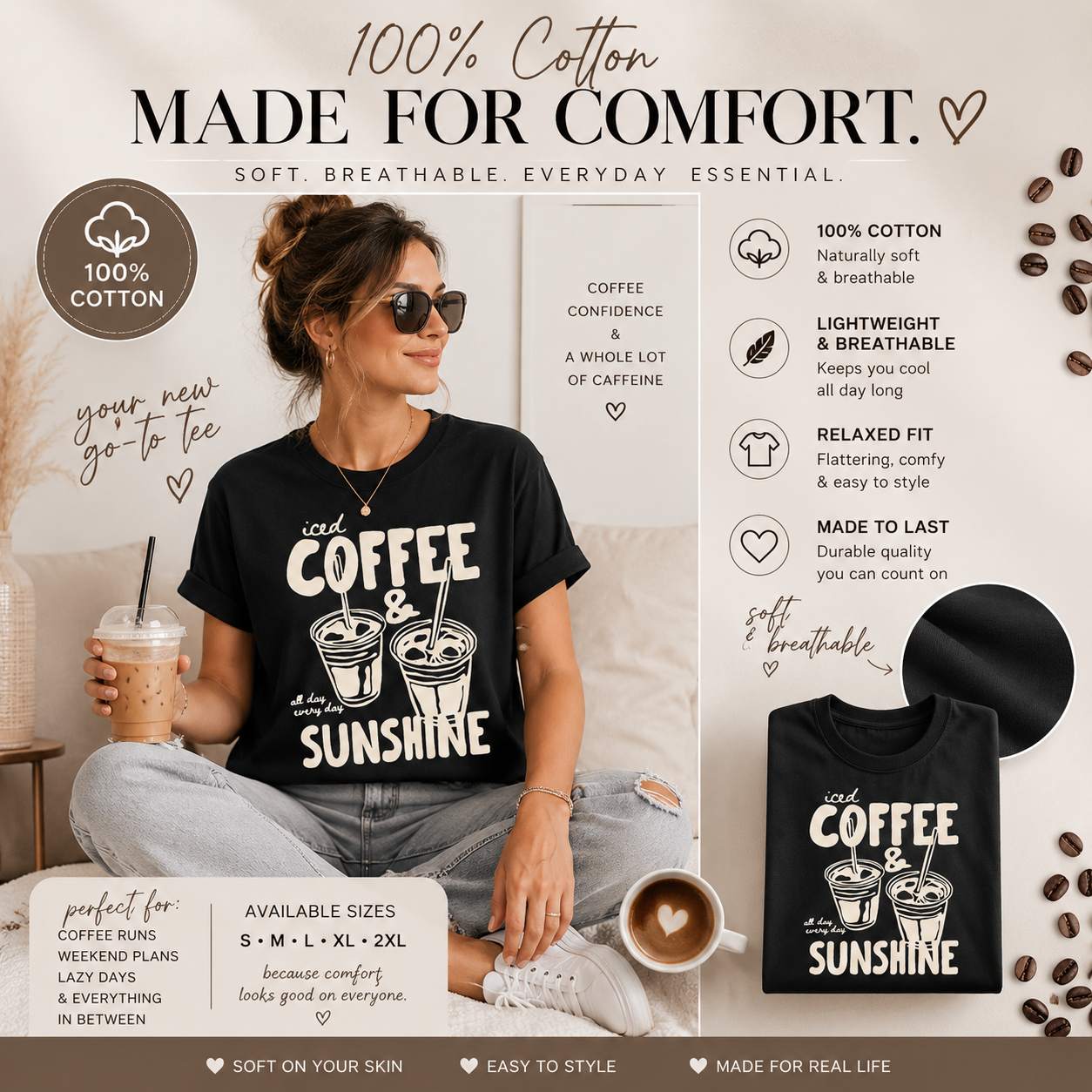 Coffee and sunshine 100% cotton tee